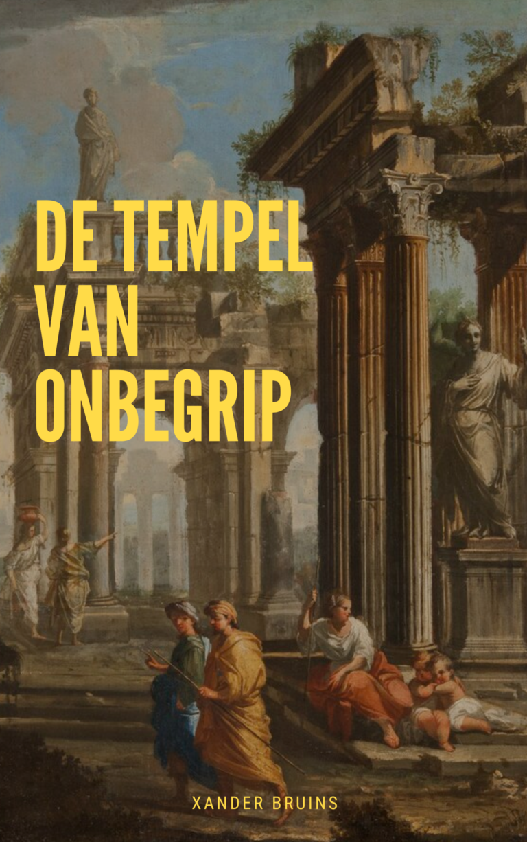 Tijdelijke kaft voor het boek 'De Tempel van Onbegrip' van Xander Bruins.